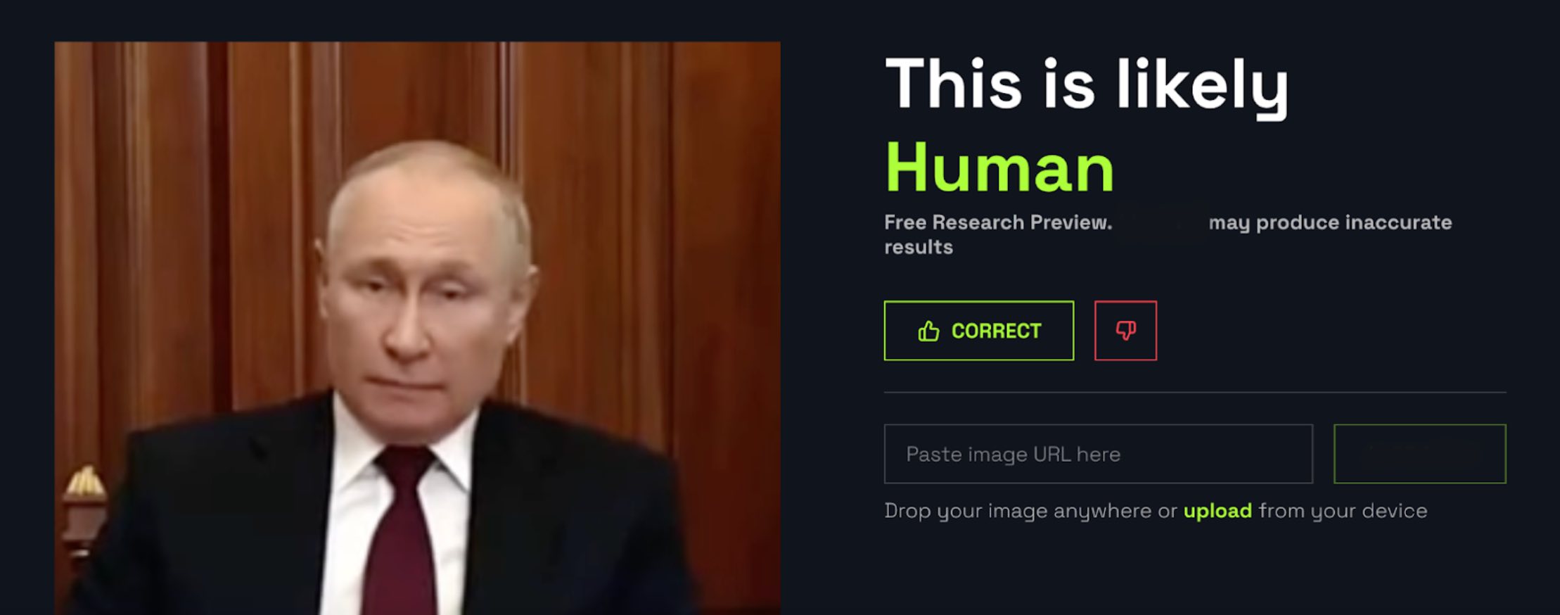 A screenshot of Putin’s deepfake was detected as likely to be real, using a detection tool trained for detecting AI images but not for spotting deepfake videos created by swapping people’s faces.