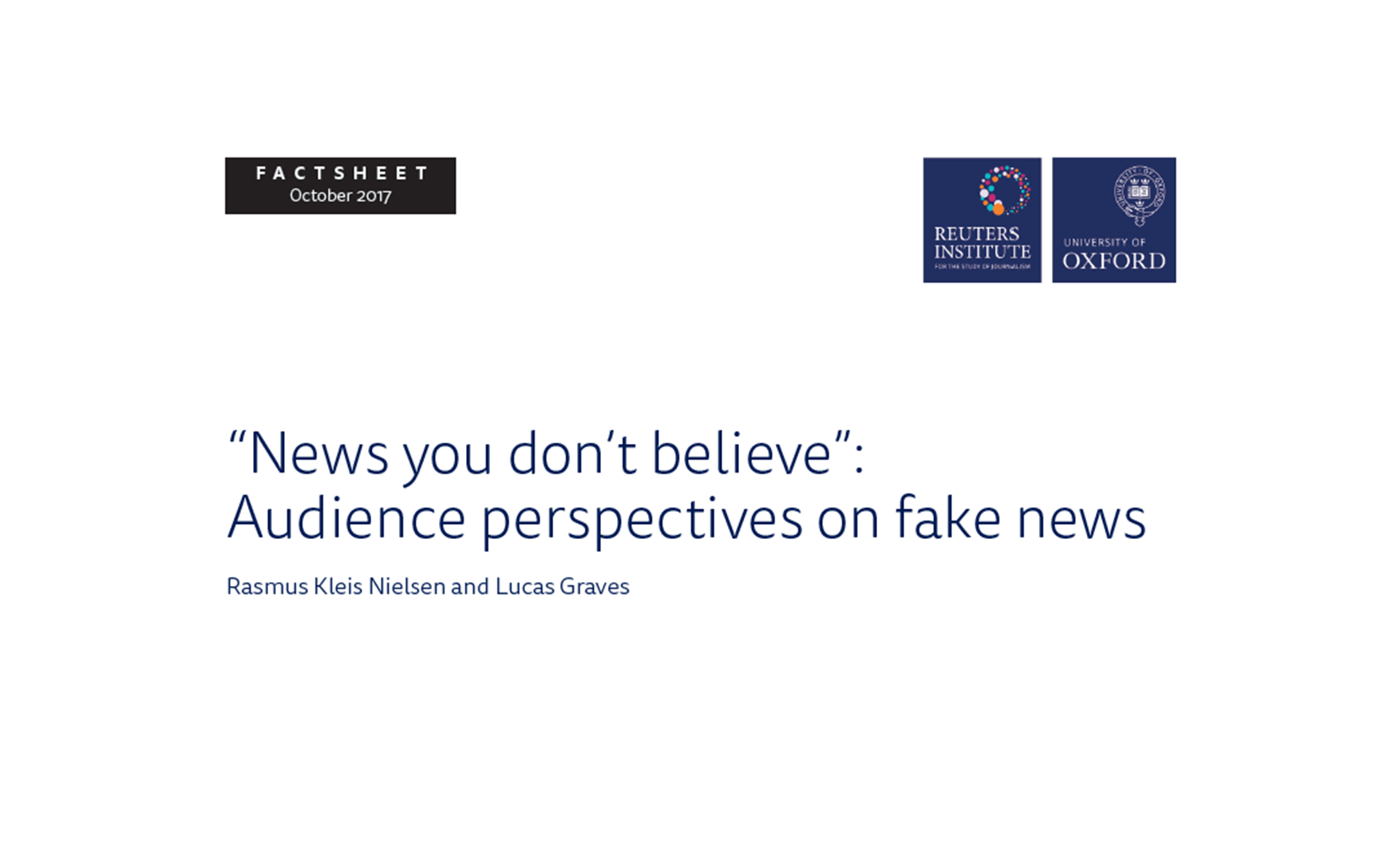 News you don't believe”: Audience perspectives on fake news | Reuters Institute for the Study Journalism