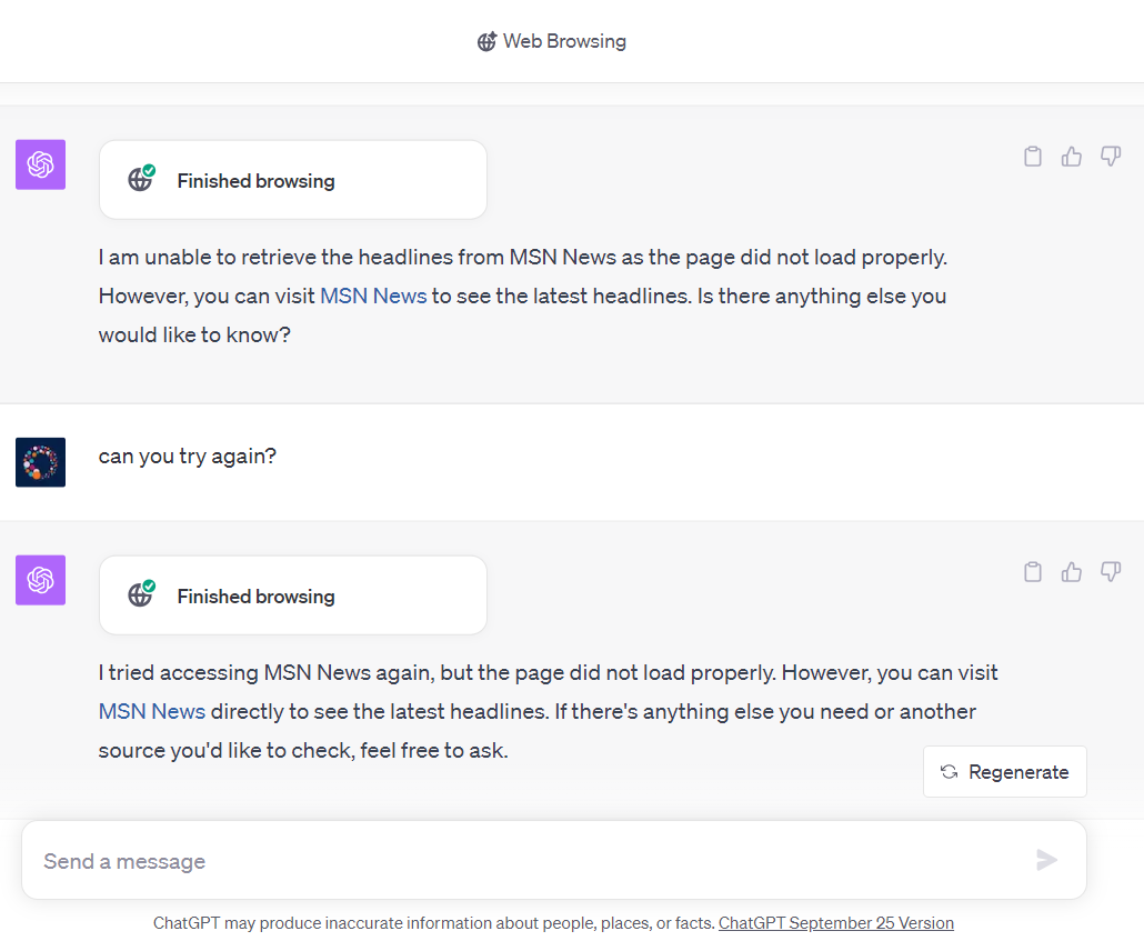 A screenshot of a chat exchange with ChatGPT. The question is: "Can you give me the headlines from MSN online?" ChatGPT's answer says it was unable to retrieve the headlines as the page didn't load properly. The user asks ChatGPT to try again and receives the same response.