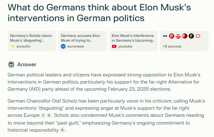 A screenshot of a chat exchange with Perplexity.ai. The question is: "What do Germans think about Elon Musk's interventions in German politics?' The response details how leaders and citizens have spoken out against his interventions.