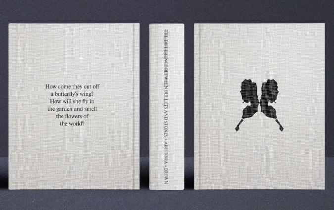 The back cover, spine and front cover of 'The difference between bullets and stones'