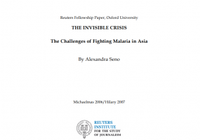 The Invisible Crisis: The Challenges of Fighting Malaria in Asia 