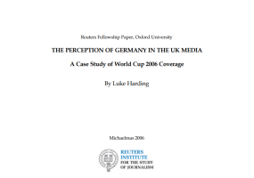The Perception of Germany in the UK Media - A Case Study of World Cup 2006 Coverage