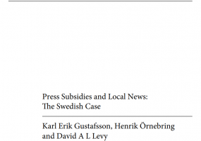 Press Subsidies and Local News: The Swedish Case